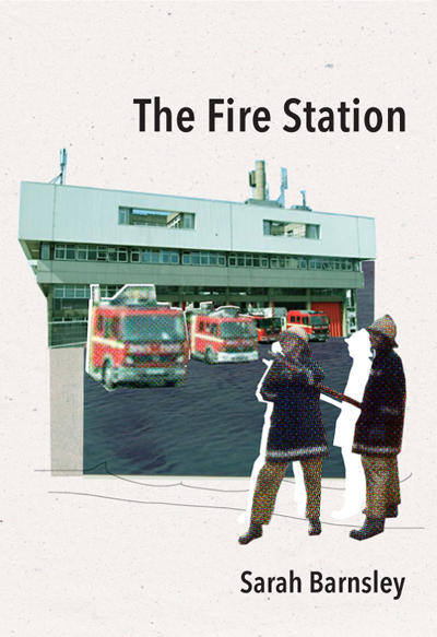 The Fire Station by Sarah Barnsley - cover
