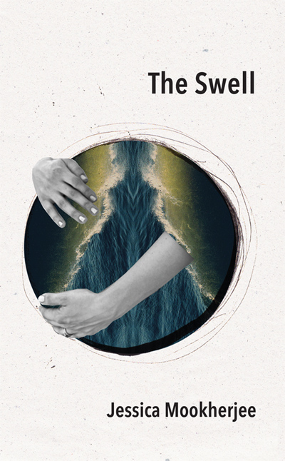The Swell by Jess Mookherjee